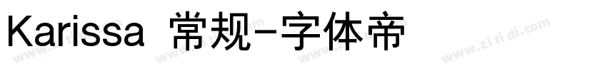 Karissa 常规字体转换